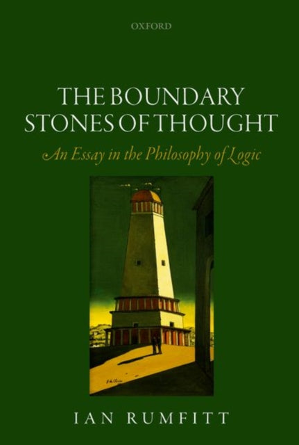 Book cover of: Boundary Stones of Thought. By: Ian Rumfitt