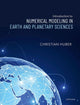 Book cover of: Introduction to Numerical Modeling in the Earth and Planetary Sciences