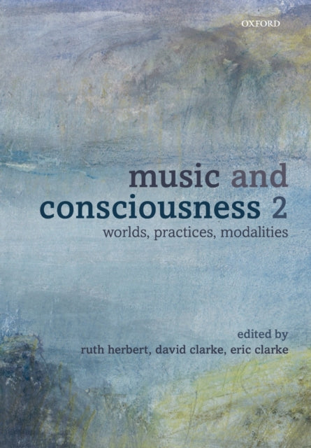 Book cover of: Music and Consciousness 2. By: Ruth Herbert