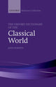 Book cover of: Oxford Dictionary of the Classical World. By: John Roberts