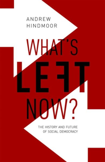 Book cover of: What's Left Now?. By: Andrew Hindmoor