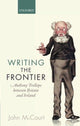 Book cover of: Writing the Frontier. By: John McCourt