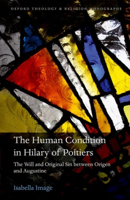 Book cover of: Human Condition in Hilary of Poitiers. By: Isabella Image