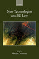 Book cover of: New Technologies and EU Law. By: Marise Cremona