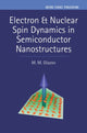 Book cover of: Electron & Nuclear Spin Dynamics in Semiconductor Nanostructures. By: M. M. Glazov