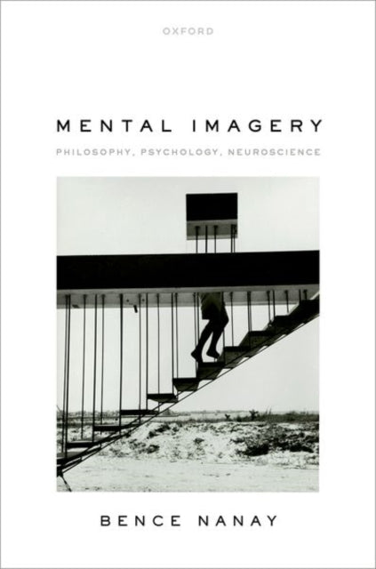 Book cover of: Mental Imagery. By: Bence Nanay