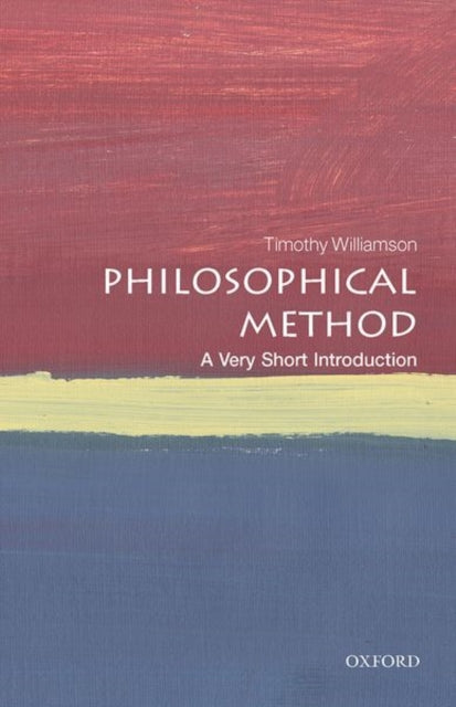 Book cover of: Philosophical Method. By: Timothy Williamson