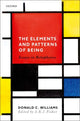 Book cover of: Elements and Patterns of Being. By: Donald C. Williams