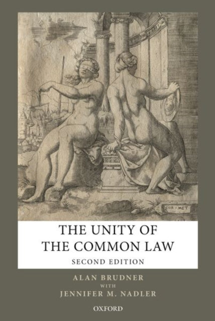 Book cover of: Unity of the Common Law. By: Alan Brudner
