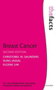 Book cover of: Breast Cancer: The Facts. By: Christobel M. Saunders
