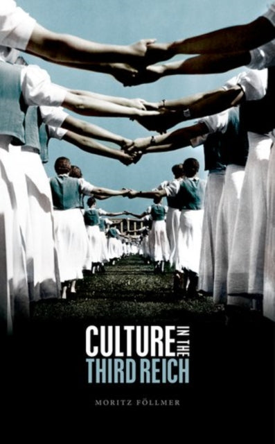 Book cover of: Culture in the Third Reich. By: Moritz Föllmer