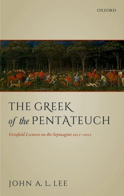 Book cover of: Greek of the Pentateuch. By: John A. L. Lee