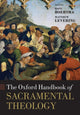 Book cover of: Oxford Handbook of Sacramental Theology