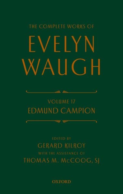 Book cover of: Complete Works of Evelyn Waugh: Edmund Campion. By: Evelyn Waugh