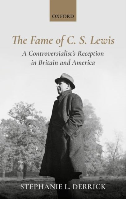 Book cover of: Fame of C. S. Lewis. By: Stephanie L. Derrick