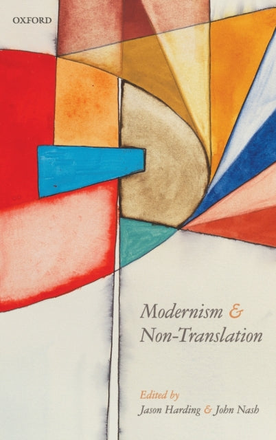Book cover of: Modernism and Non-Translation. By: Jason Harding