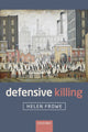 Book cover of: Defensive Killing. By: Helen Frowe