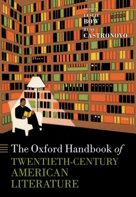 Book cover of: Oxford Handbook of Twentieth-Century American Literature. By: Oxford Editor