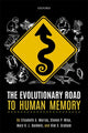 Book cover of: Evolutionary Road to Human Memory. By: Elisabeth A. Murray