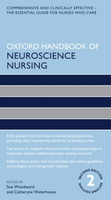 Book cover of: Oxford Handbook of Neuroscience Nursing. By: Sue Woodward