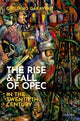 Book cover of: Rise and Fall of OPEC in the Twentieth Century. By: Giuliano Garavini