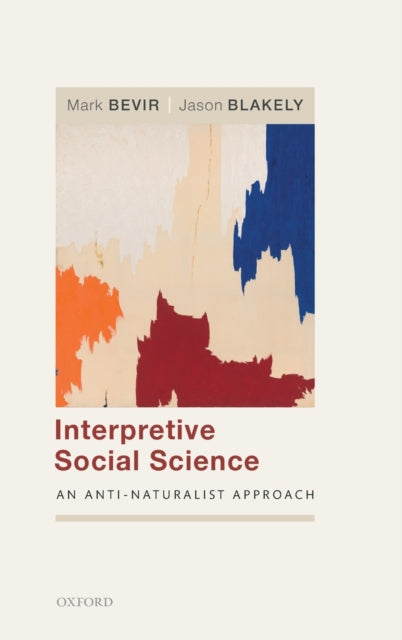 Book cover of: Interpretive Social Science. By: Mark Bevir