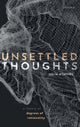 Book cover of: Unsettled Thoughts. By: Julia Staffel