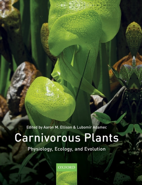Book cover of: Carnivorous Plants. By: Aaron Ellison