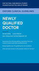 Book cover of: Oxford Clinical Guidelines: Newly Qualified Doctor. By: David Fisher