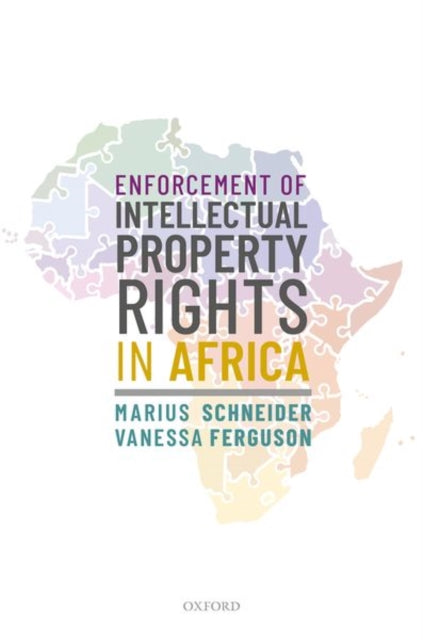 Book cover of: Enforcement of Intellectual Property Rights in Africa. By: Marius Schneider