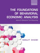 Book cover of: Foundations of Behavioral Economic Analysis. By: Sanjit Dhami