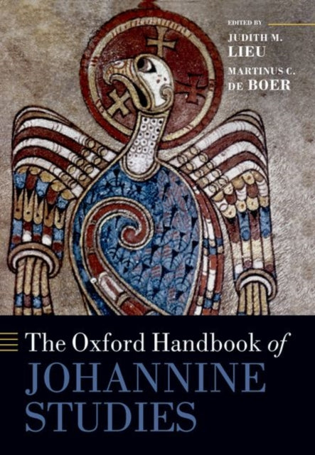 Book cover of: Oxford Handbook of Johannine Studies. By: Judith M. Lieu