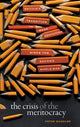 Book cover of: Crisis of the Meritocracy. By: Peter Mandler