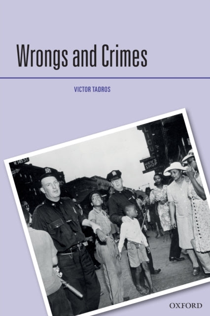 Book cover of: Wrongs and Crimes. By: Victor Tadros