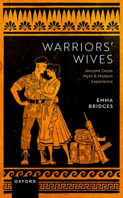 Book cover of: Warriors' Wives. By: Emma Bridges