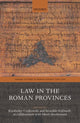 Book cover of: Law in the Roman Provinces. By: Kimberley Czajkowski