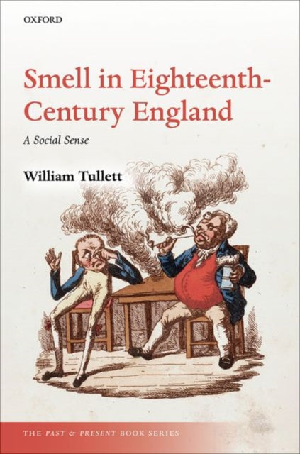 Book cover of: Smell in Eighteenth-Century England. By: William Tullett