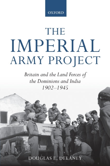 Book cover of: Imperial Army Project. By: Douglas E. Delaney