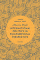 Book cover of: International Relations and Political Philosophy. By: Martin Wight