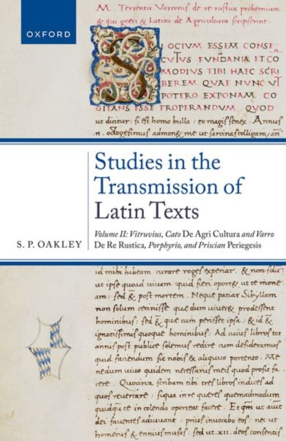 Book cover of: Studies in the Transmission of Latin Texts. By: S. P. Oakley