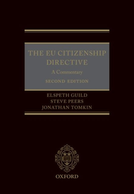 Book cover of: EU Citizenship Directive: A Commentary. By: Elspeth Guild