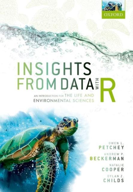 Book cover of: Insights from Data with R. By: Owen L. Petchey