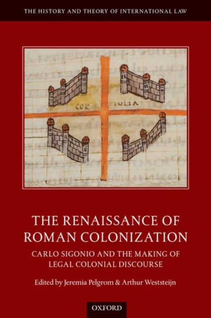 Book cover of: Renaissance of Roman Colonization. By: Jeremia Pelgrom