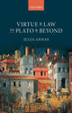 Book cover of: Virtue and Law in Plato and Beyond. By: Julia Annas