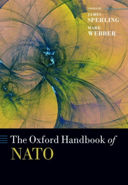 Book cover of: Oxford Handbook of NATO. By: James Sperling