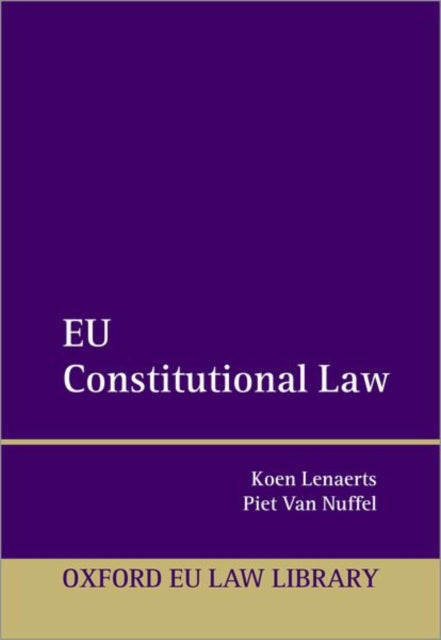 Book cover of: EU Constitutional Law. By: Koen Lenaerts