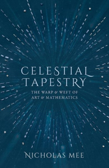 Book cover of: Celestial Tapestry. By: Nicholas Mee