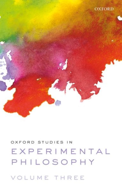 Book cover of: Oxford Studies in Experimental Philosophy Volume 3. By: Tania Lombrozo