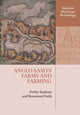 Book cover of: Anglo-Saxon Farms and Farming. By: Debby Banham