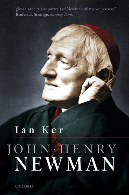 Book cover of: John Henry Newman. By: Ian Ker